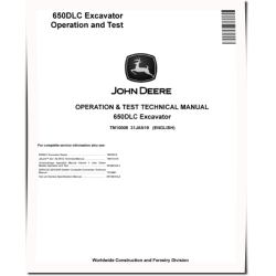 650DLC Crawler Excavators Operation and Test Manual (TM10008)