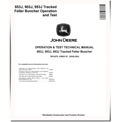 853J, 903J and 953J Tracked Feller Bunchers Operation and Test Manual (TM10270)