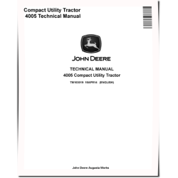 4005 Compact Utility Tractors Technical Manual (TM103019)