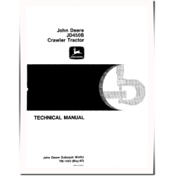 JD450B Crawler Tractors Technical Manual (TM1033)