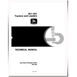 301 and 401 Tractor Loaders Technical Manual (TM1034)