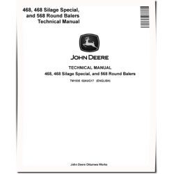 468, 468 Silage Special and 568 Round Balers Technical Manual (TM1035)
