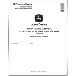 8225R, 8245R, 8270R, 8295R, 8320R and 8345R Tractors (SN: 001001-053099) Repair Manual (TM104319)