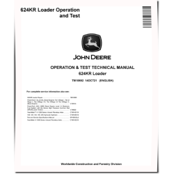 624KR 4WD Loaders Operation and Test Manual (TM10692)