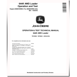 644K (SN. before 642443) 4WD Loaders with 6068HDW80 Tier3, 6068HDW83 Stage2 Engines Operation and Test Manual (TM10694)