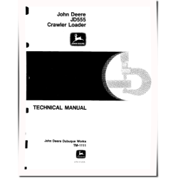 555 and JD555 Crawler Loaders Technical Manual (TM1111)