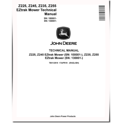 EZTrak Z225, Z245 (SN. from 100001) and Z235, Z255 (SN. from 130001) Mowers Technical Manual (TM112919)