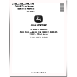 EZtrak Z425, Z445, Z465 (SN. from 100001) and Z435 (SN. from 170001) Zero-Turn Mowers Technical Manual (TM113019)
