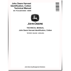 Cotton Harvest Identification System (PIN: PCXL02B100000-149999) Technical Manual (TM118519)