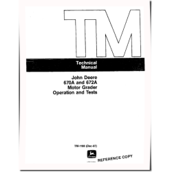 670A and 672A Motor Graders Operation and Test Manual (TM1188op)