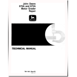 670A and 672A Motor Graders Repair Manual (TM1188re)