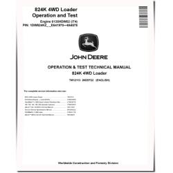 824K (SN: E641970-664578) 4WD Loaders with iT4 Engines 6135HDW02 Operation and Test Manual (TM12113)