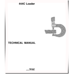 444C and 444CH Wheel Loaders Technical Manual (TM1227)