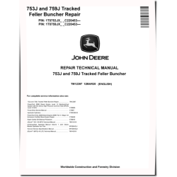 753J and 759J Tracked Feller Bunchers (SN. from C220453) Repair Manual (TM12397)