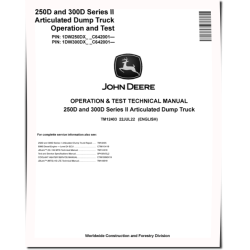 250D and 300D Series II Articulated Dump Trucks (SN. from C642001) Operation and Test Manual (TM12403)