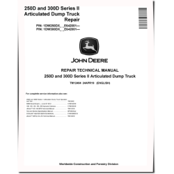250D and 300D Series II Articulated Dump Trucks (SN. from E642001) Repair Manual (TM12404)