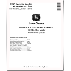 325K Side Shift Backhoe Loaders (SN: C219607-234969) Operation and Test Manual (TM12483)