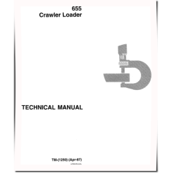 655 Crawler Loaders Technical Manual (TM1250)