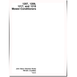 1207, 1209, 1217 and 1219 Mower-Conditioners (North America) Technical Manual (TM1284)