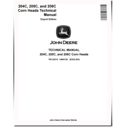 204C, 205C and 206C Corn Heads (Export Edition) Technical Manual (TM129219)
