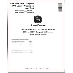 204K and 304K Compact 4WD Loaders (SN. from B030847) with iT4 Engines Operation and Test Manual (TM12985)