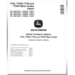 770G, 770GP, 772G and 772GP Motor Graders (SN: F656526-678817) Repair Manual (TM13027X19)