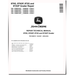 870G, 870GP, 872G and 872GP Motor Graders (SN: F656526-678817) Repair Manual (TM13029X19)