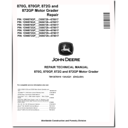 870G, 870GP, 872G and 872GP Motor Graders (SN: C656729-678817, D656729-678817) Repair Manual (TM13070X19)