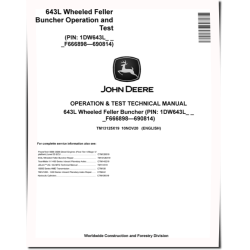 643L (SN: F666898-690814) Wheeled Feller Bunchers Operation and Test Manual (TM13125X19)