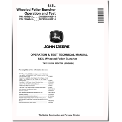 643L Wheeled Feller Bunchers Operation and Test Manual (TM13129X19)