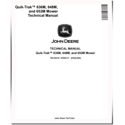 QuikTrak 636M, 648M and 652M Stand-On Mowers Technical Manual (TM132319)