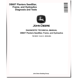DB60T Planters SeedStar, Frame, and Hydraulics Diagnostic Manual (TM135619)