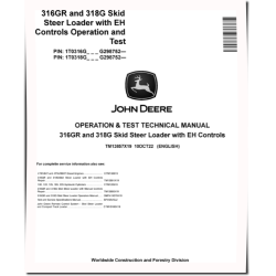 316GR and 318G Skid Steer Loaders with EH Controls (SN. from G298752) Operation and Test Manual (TM13857X19)