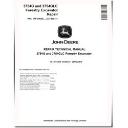 3754G and 3754GLC Forestry Excavators Repair Manual (TM14018X19)