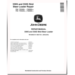 330G and 332G Skid Steer Loaders (SN. from F300253) Repair Manual (TM14063X19)