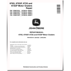 670G, 670GP, 672G and 672GP Motor Graders (SN: F678818-680877) Repair Manual (TM14072X19)