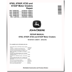 670G, 670GP, 672G and 672GP Motor Graders (SN. C678818-680877, D678818-680877) Repair Manual (TM14078X19)