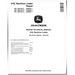 310L Backhoe Loaders (SN. from A000001, C000001, D000001) Repair Manual (TM14157X19)