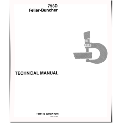 793D Feller Bunchers Technical Manual (TM1416)