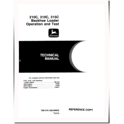 210C, 310C and 315C Backhoe Loaders Operation and Test Manual (TM1419)