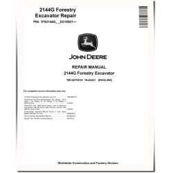 2144G (SN. from D210001) Forestry Excavators Repair Manual (TM14270X19)