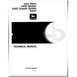 540D Skidders and 548D Grapple Skidders Repair Manual (TM1438)