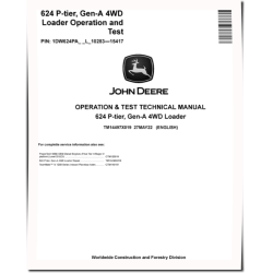 624 P-Tier (SN. L_10283-15417) 4WD Wheel Loaders Operation and Test Manual (TM14497X019)