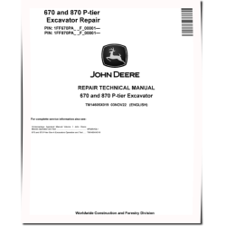 670 P-Tier and 870 P-Tier Crawler Excavators (SN. from F_00001) Repair Manual (TM14605X019)