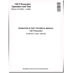 135 P Crawler Excavators (PIN: from 1FF135PA_ _F_00001) Operation and Test Manual (TM14641X019)