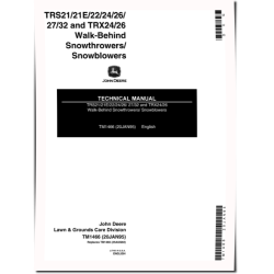 TRS21, TRS21E, TRS22, TRS24, TRS26, TRS27, TRS32, TRX24 and TRX26 Walk-Behind Snowblowers Technical Manual (TM1466)