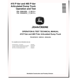 410 P-Tier and 460 P-Tier Articulated Dump Trucks (SN. from F_06113) Operation and Test Manual (TM14670X019)