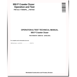 950 P (SN from FX07442) Crawler Dozers Operation and Test Manual (TM14760X019)