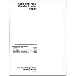 655B and 755B Crawler Loaders Repair Manual (TM1478)