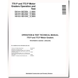 770 P, 772 P Motor Graders (SN. from C_ 00001,D_ 00001) WITHOUT ELECTRICAL DIAGRAMS Operation and Test Manual (TM14795X019)